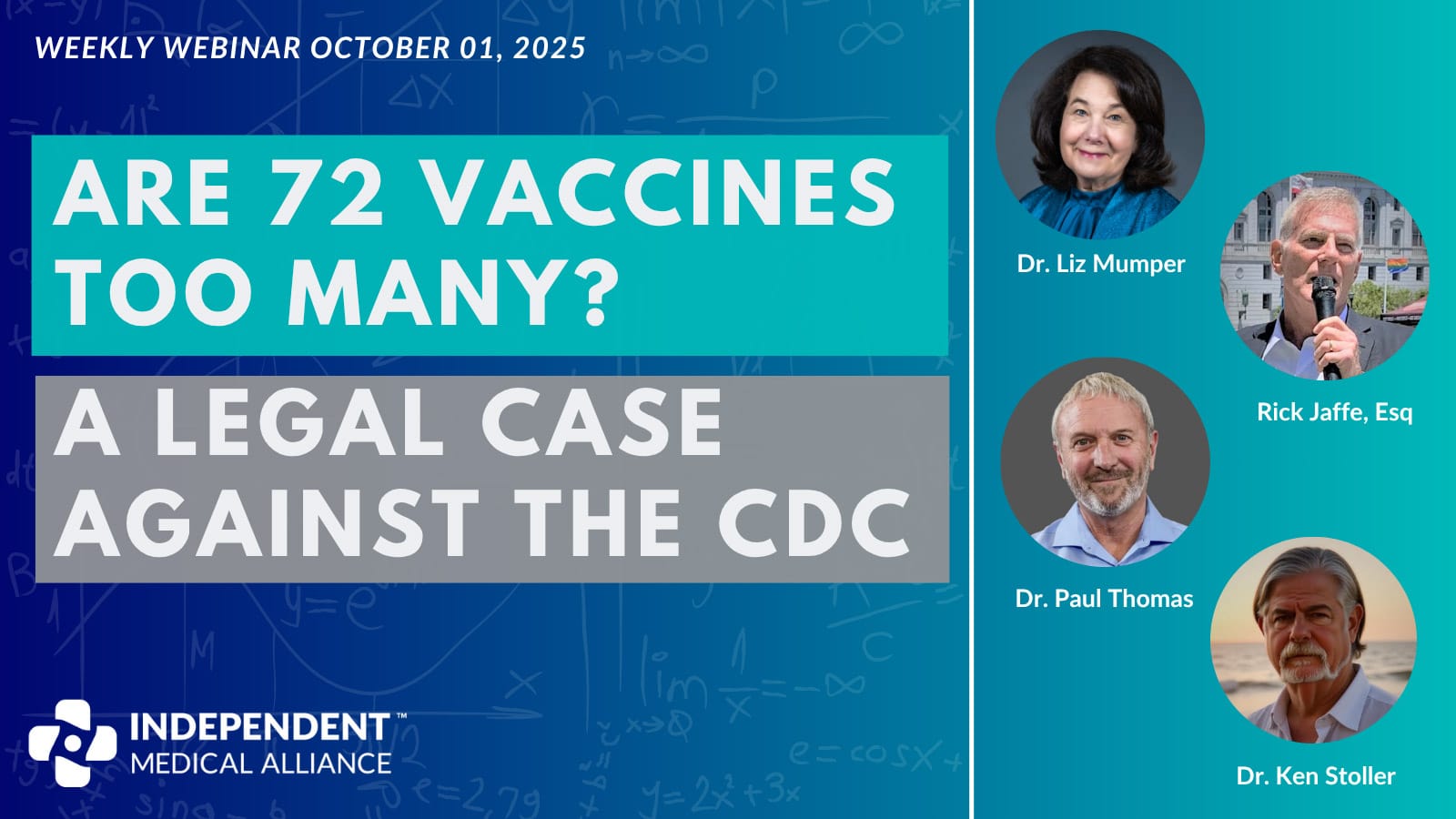 CDC vaccine schedule lawsuit, Independent Medical Alliance Dr. Paul, Rick Jaffe CDC legal case, Ken Stoller vaccine safety lawsuit, parental rights and vaccines