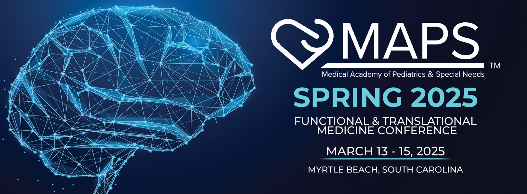 MAPS Spring 2025 pediatric conference, integrative pediatrics conference 2025, 20% off MAPS registration code D3P20, learn pediatric neurology MAPS conference, join Dr. Paul and DeeDee MAPS 2025